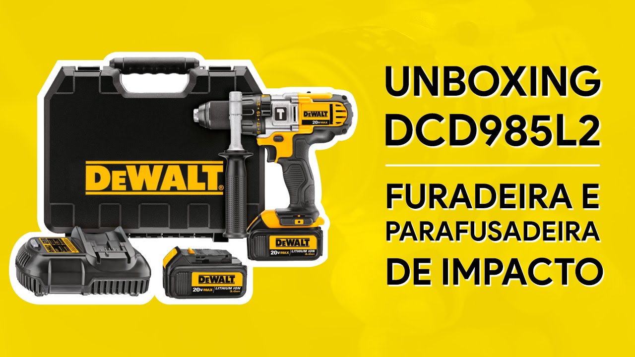 Unboxing Furadeira e Parafusadeira de Impacto DCD985L2 DeWALT