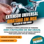 Extensor Universal Giratório em Inox - Rotação de 1080 graus - vipzio