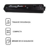 Máquina De Selar A Vácuo Alimentos + 20 sacos de brinde - vipzio