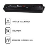 Máquina De Selar A Vácuo Alimentos + 20 sacos de brinde - vipzio