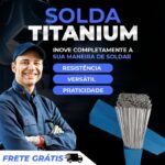 Solda Titanium - Hastes de Alumínio para Soldagem super Resistentes - KIT COM 20 UNIDADES - vipzio
